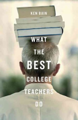 What the Best College Teachers Do